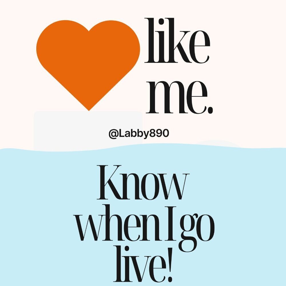 @LABBY890 Like Me - Know When I Go Live - Picture 1 of 1